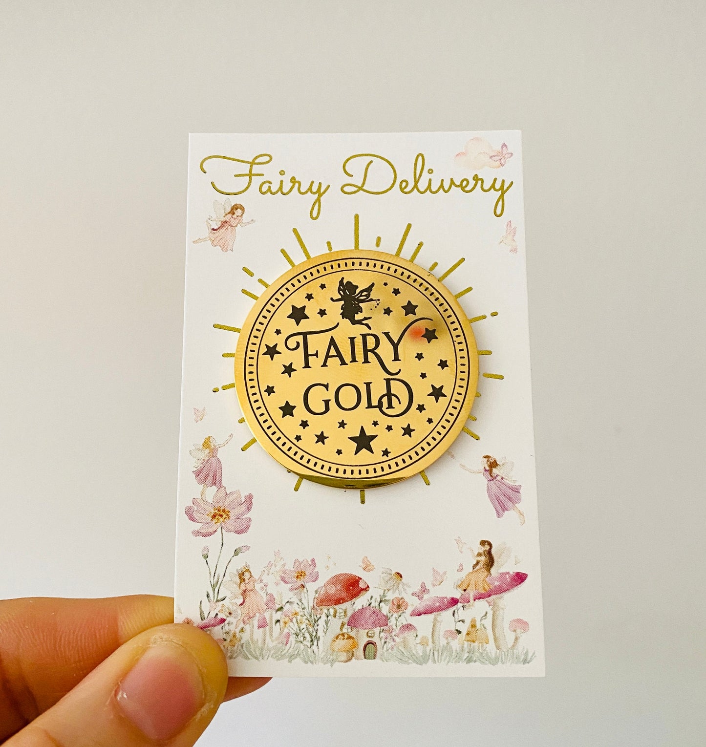 Fairy Gold Coin- Gift from the Tooth Fairy, Dummy Fairy or Garden Fairies!