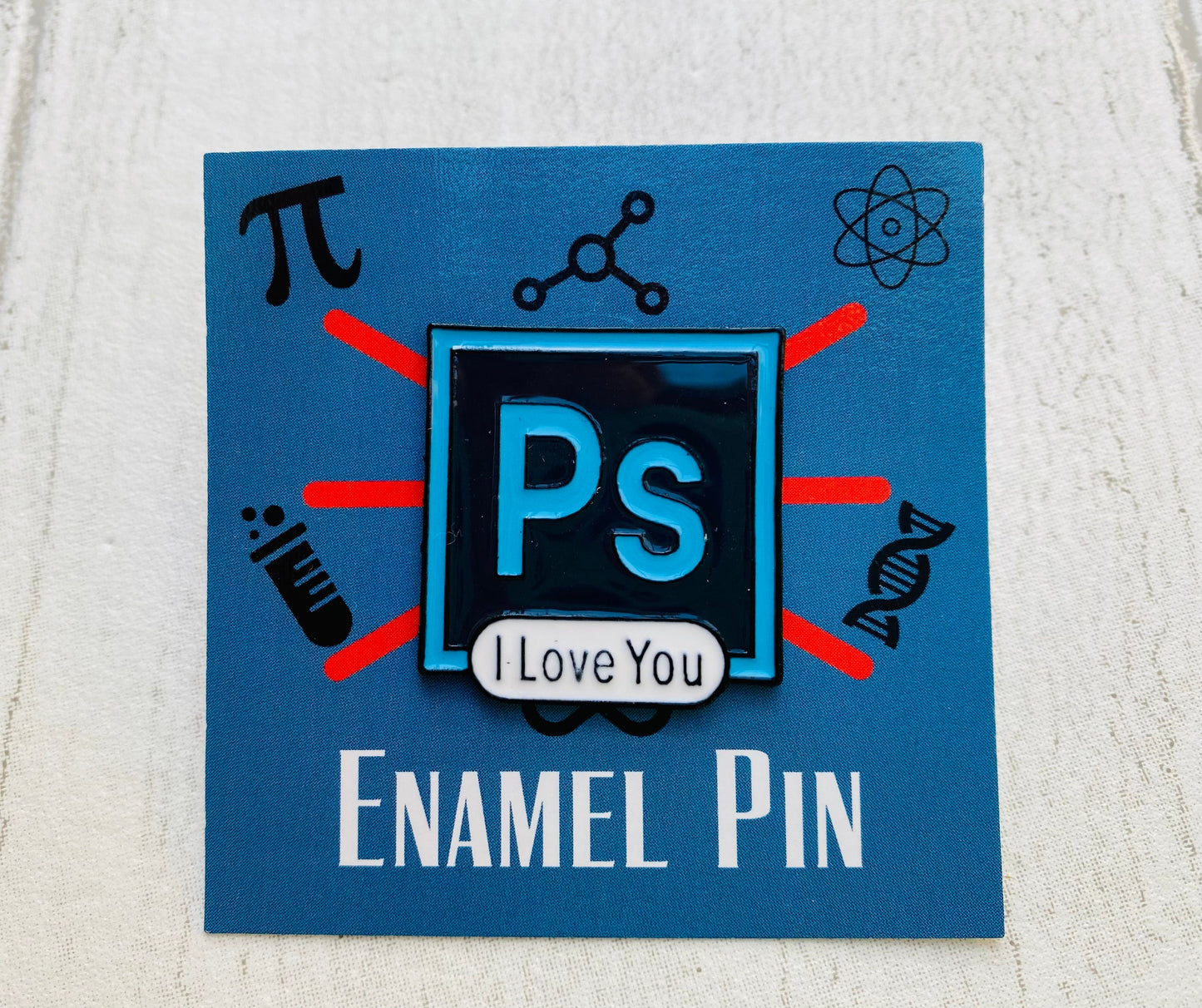 Photoshop I Love You- Enamel Pin, Badge Lapel