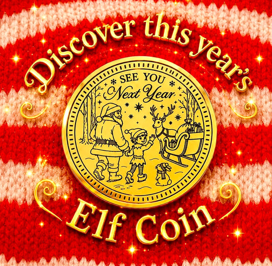 GOODBYE ELF Leaving Gift! Leave this Christmas Coin from your Christmas Elf when it’s time to go! Santa Gold Coin Honorary Elf™ Collection