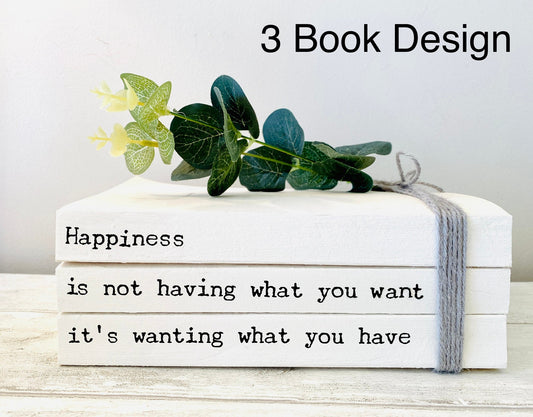 Happiness Is… Hallway Ornament, Coffee table decor- Bookcase Staging book stack- Welcome Sign, hallway rustic decor- House Warming Gift