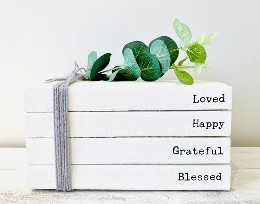 Loved, Happy, Grateful, Blessed Hallway Ornament, Coffee table decor- Bookcase Staging book stack House Decor- Welcome Sign, rustic decor