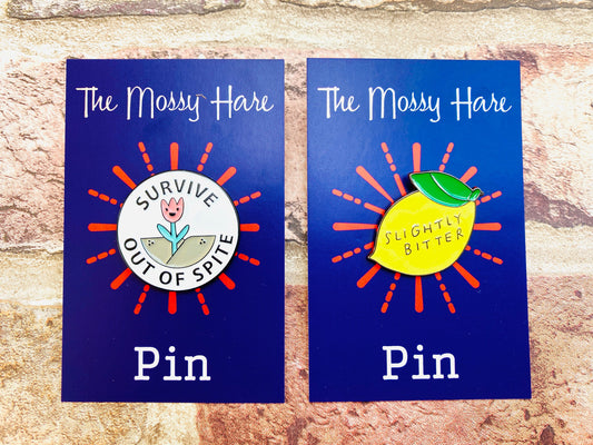 Funny Enamel Pin- Humourous Badge Gift