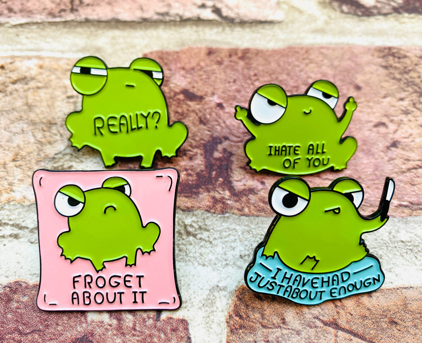 Funny Frog Enamel Pin! Humorous Frog badge! Cute enamel pin